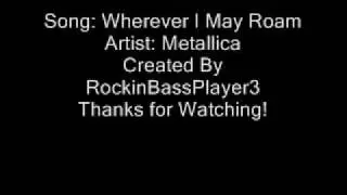 Metallica-Wherever I May Roam Lyrics