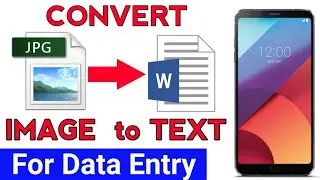 How To Convert Image to Text in Mobile (Image to Text Conversion) [Hindi]