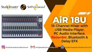 AiR 18U - 18 Ch. Mixer with #USB #MediaPlayer & PC #AudioInterface by #StudiomasterProfessional