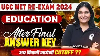 UGC NET Expected Final Cut Off | UGC NET Final Answer Key Out | UGC NET Education | Priyanka Ma'am