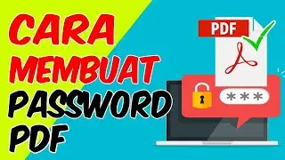 cara membuat password file pdf online tanpa software gampang banget