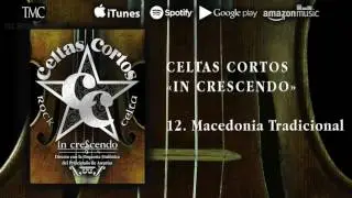 Celtas Cortos - Macedonia Tradicional (In Crescendo - Directo con la OSPA)