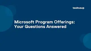Microsoft Program Offerings: Your Questions Answered