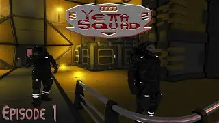 Yetta Squad - Episode 1: Why Are They Here?