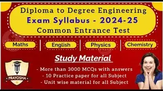 Crack Diploma to Degree Common Entrance Test (Engineering) Exam 2024-25 GTU | Syllabus | Materials