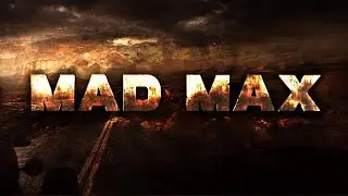Mad Max  | Прохождение Безумного Макса | Приехал в пасть а там?
