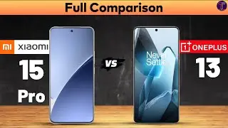 Xiaomi 15 Pro vs OnePlus 13 : Full Comparison⚡Which One Is Better?
