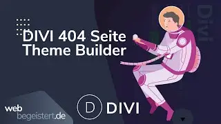 Divi Theme Builder - 404 Seite erstellen [Tutorial deutsch]