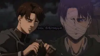 Levi Ackerman - 「 AMV 」- (Attack on titan)