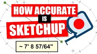 SketchUp Precision Masterclass: Debunking Myths and Unveiling SketchUp's Professional Capabilities