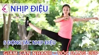 #013 [THỂ DỤC NHỊP ĐIỆU] BÀI TẬP GIẢM CÂN NHANH, VÓC DÁNG ĐẸP - KENSPORT.TV