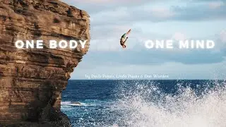 Pauls One Body One Mind
