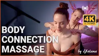Body Connection Massage by Yalana to Sandra (PART 1)