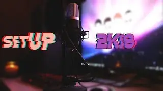 SETUP 2018 by Heisenberg