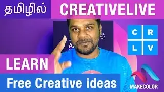 தமிழில் - Learn Free Creative ideas With help of Creative Live apps