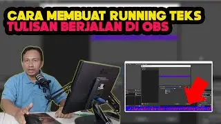 CARA MEMBUAT TEKS BERJALAN DI OBS - cara membuat running teks