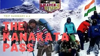 The Kanakata Pass | Sunderdhunga Glacier | Trek Plan | Uttarakhand India