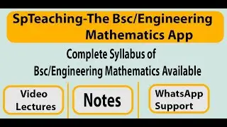 Complete Syllabus of Engineering and Bsc Mathematics Available with video Lectures and Notes