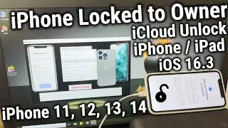 iOS 16.3 iCloud Unlock Fix Sim Card after Bypass Activation Lock iPhone 11, 12, 13, 14