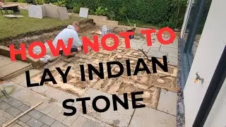 How NOT to lay Indian Stone