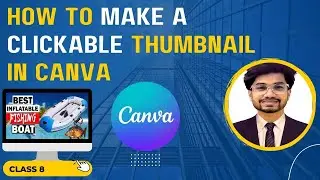 How to Make a YouTube Thumbnail in CANVA (for free!)