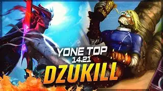 Dzukill - Yone vs Singed TOP Patch 14.21 - Yone Gameplay