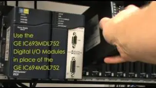 How to replace a GE IC694MDL752 with a GE IC693MDL752
