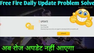 Free Fire Daily 25.64 Mb Update Problem Solve || Daily Update Problem Thik Kaise Karen ||