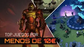 Juegos por MENOS DE 10€ que querrás (Parte 3)