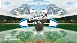 Ton Carfi e Livinho - Minha Vez (Pedro Beat Remix) [Dance Hall Gospel]