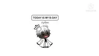 ITS MY B-DAY and I’m back.