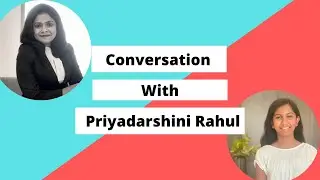 Priyadarshini Rahul  I  Supreme Court Lawyer  I  President of Next Gen Political Leaders