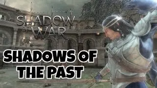 GOLD! - Sadras - Shadows of the Past - Shadow of War