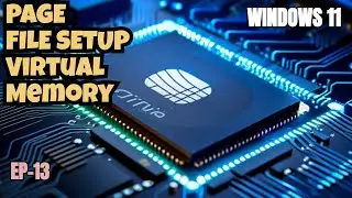 Boosting Windows 11 Performance | Optimize Page File | Virtual Memory