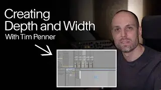 Creating Depth and Width | Tim Penner