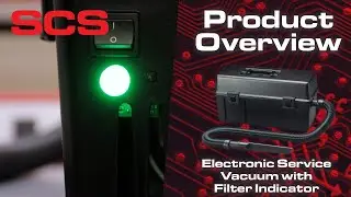 SCS Electronic Service Vacuum with Filter Indicator - Product Overview
