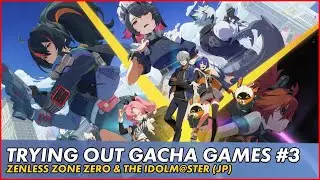 [Zenless Zone Zero] Trying Out Gacha Games #3