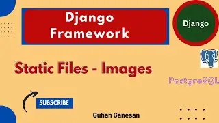 📌 #11 - Django Templates and Images | Django Templates and Images | Add Images Using Static Folder