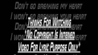 Elton John Ft. Kiki Dee Don't Go Breaking My Heart *Full Lyrics*