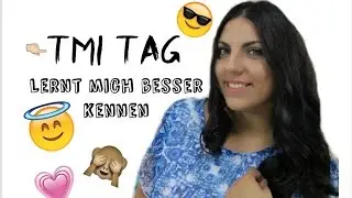 LERNT MICH BESSER KENNEN - TMI Tag | Maiia G4L♡