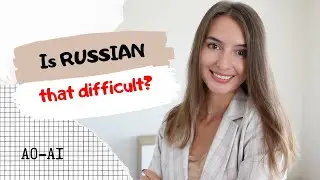 🤔 IS IT HARD TO LEARN RUSSIAN? Watch this video if you are a beginner! 