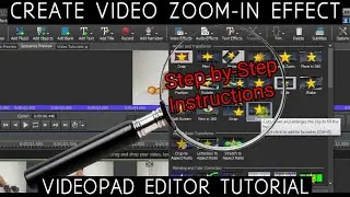 Create Video Zoom In Effect: VideoPad Video Editor Tutorial 2020