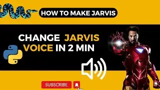 How to change jarvis voice | Jarvis in Python | How to make Jarvis