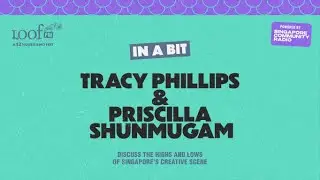 LOOF FM: Tracy Phillips & Priscilla Shunmugam