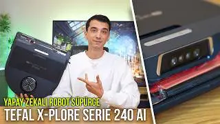 Bu Robot Süpürge Farklı! Tefal X-Plorer Serie 240 AI