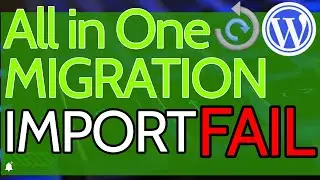 Fixing All in One WP Migration Import Stuck | GUIDE (2024) 