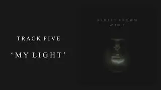 Ashley Brown - My Light