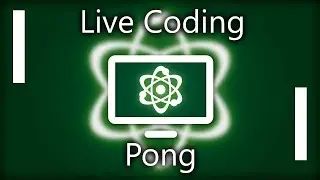 Live Coding : Pong en JavaScript