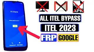 All Itel Bypass Google Account 2023 | All Itel FRP Bypass Without PC 2023 | FRP Bypass | Itel |