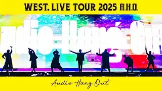 WEST. LIVE TOUR 2025 'A.H.O. - Audio Hang Out' on Blu-ray & DVD Digest